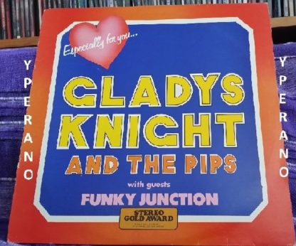 Gladys Knight And The Pips With Guests Funky Junction (Thin Lizzy members): Especially For You LP. Check samples