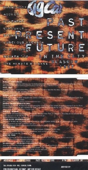 Past, Present, Future CD Promo. Big Cat UK Records CD, Sampler 1997. Addict, Corduroy, One Minute Silence, etc. Check videos
