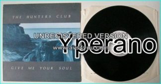 The HUNTERS CLUB: Give Me Your Soul 12". Highly rated English Goth Rock. Check AUDIO + video!