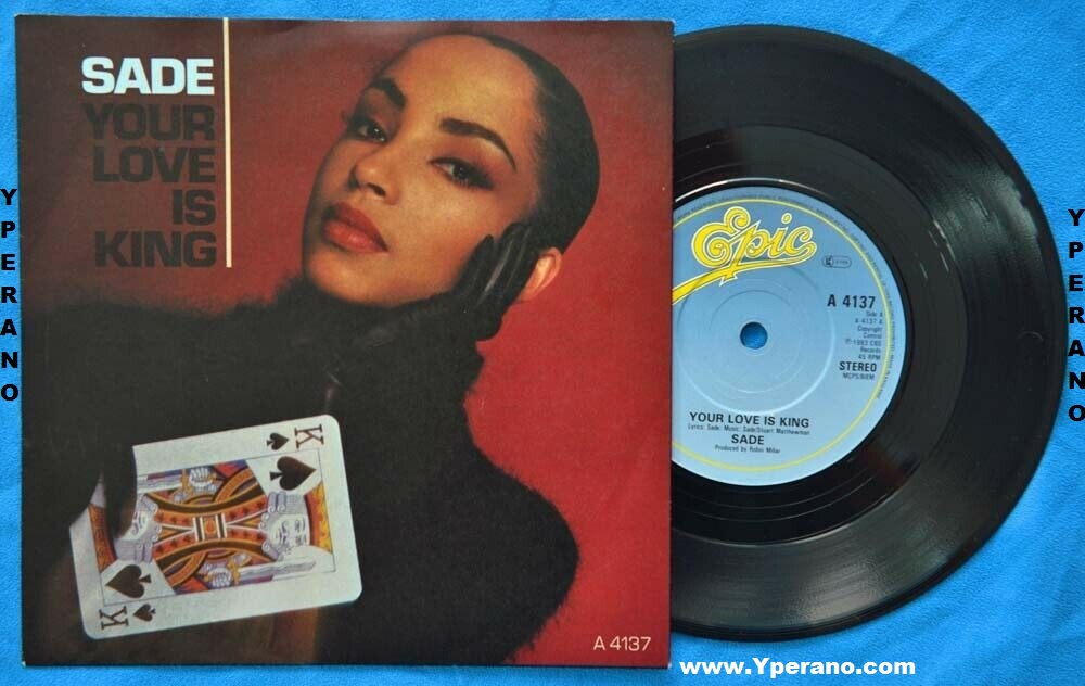 Sade - Your Love is King